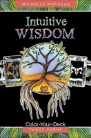 Карты Таро "Intuitive Wisdom Color Your Deck Tarot" Schiffer Publishing / Интуитивная мудрость Раск 7035694