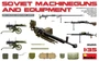 35255  наборы для диорам  SOVIET MACHINEGUNS AND EQUIPMENT  (1:35) 4820183310927